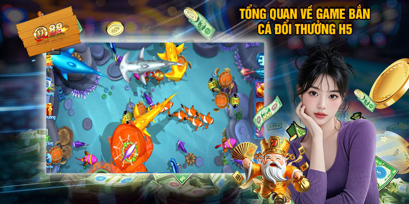 bắn cá h5 - Bắn Cá H5 Tại QH88 - Săn Cá Đổi Thưởng Siêu Hấp Dẫn
